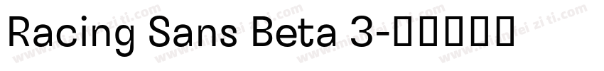 Racing Sans Beta 3字体转换
